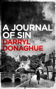 A Journal of Sin (The Sarah Gladstone series)