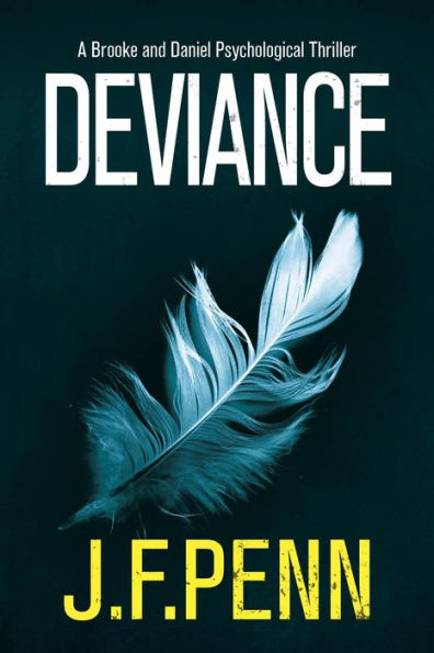 Deviance (Brooke and Daniel, #3)