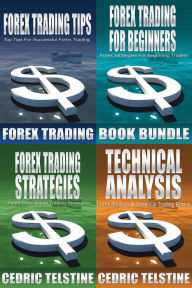 Title: Forex Trading Book Bundle (Forex Trading Success, #5), Author: Cedric Telstine