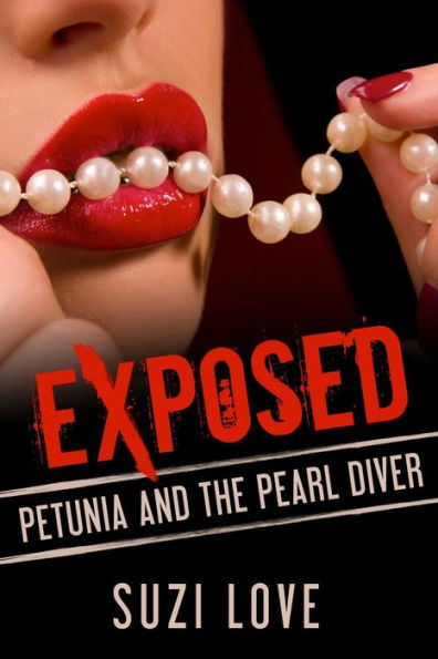 Petunia and the Pearl Diver (Sexcapades, #7)