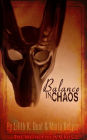 Balance in Chaos (The Mythophilia Series, #1)