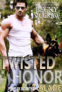 Twisted Honor (Deep Six Security Series, #2)