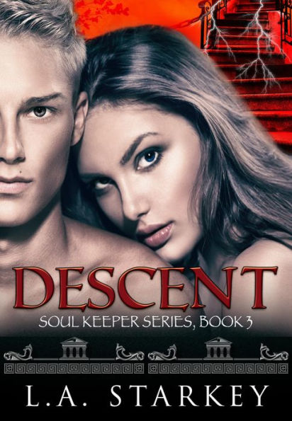 Descent (Soul Keeper Series, #3)