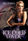 Ice Cold Lover (Winged & Dangerous, #2)