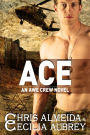 Ace (The A.W.E. Crew Series, #1)