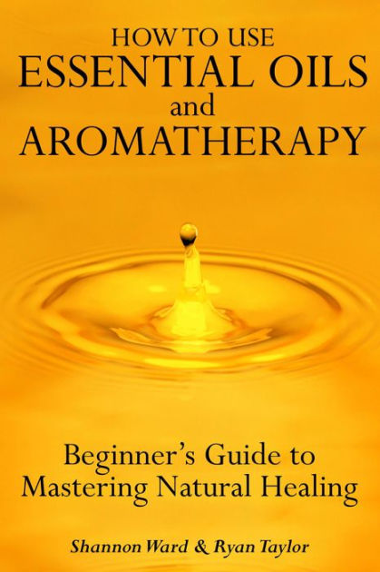 Essential Oils: A Beginner's Guide to Aromatherapy