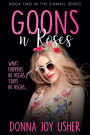 Goons 'n' Roses (The Chanel Series, #2)
