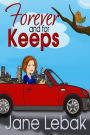 Forever And For Keeps (The Adventures Of Lee And Bucky, #2)