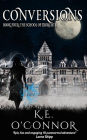 Conversions: The School of Exorcists (YA paranormal adventure and romance, Book 4)