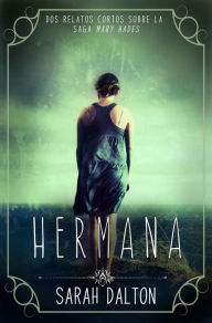 Title: Hermana, Author: Sarah Dalton