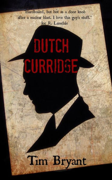 Dutch Curridge (Dutch Curridge series, #1)