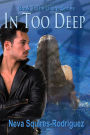 In Too Deep (The Liliana Series, #2)