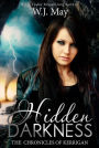 Hidden Darkness (The Chronicles of Kerrigan, #7)