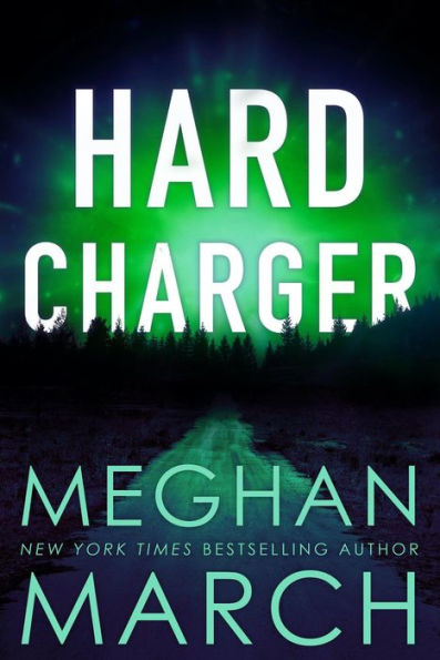 Hard Charger (Flash Bang, #2)