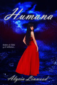 Title: Humana, Author: Alycia Linwood