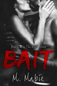 Bait (The Wake Series, #1)