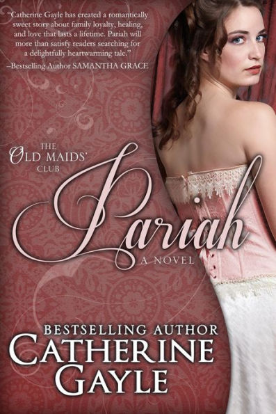 Pariah (Old Maids' Club, #2)