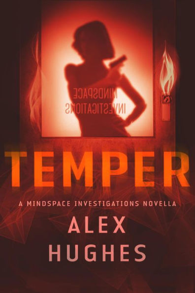 Temper: A Mindspace Investigations Novella (Book #4.7)