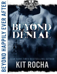 Title: Beyond Denial, Author: Kit Rocha