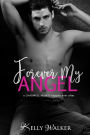 Forever My Angel (Chadwell Hearts)