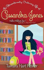 The New Girl (The Extraordinarily Ordinary Life of Cassandra Jones) (Walker Wildcats Year 1)