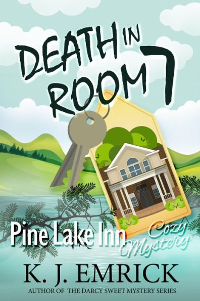 Death in Room 7 (Pine Lake Inn, #1)