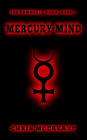 Mercury Mind (The Downfall Saga, #1)