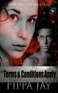 Title: Terms & Conditions Apply (Venus Ascendant, #1), Author: Pippa Jay