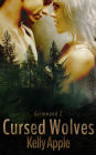 Cursed Wolves (Grimwood, #2)