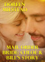 Mail Order Bride: Chloe & Bill's Story