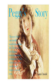 Title: Peggy's Story, Author: Laura Oneale