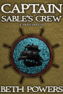 Captain Sable's Crew: A Short Story
