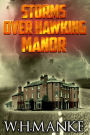 Storms over Hawking Manor