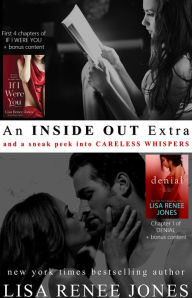 Title: An Inside Out Series Extra (Plus a Sneak Peek into Careless Whispers), Author: Lisa Renee Jones