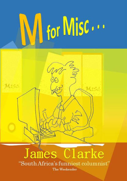 M for Misc...