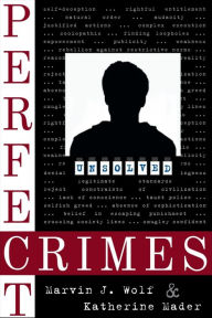 Title: Perfect Crimes, Author: Marvin J. Wolf