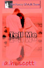 The Poetry Of A.H. Scott: Tell Me