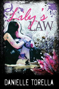 Title: Lily's Law, Author: Danielle Torella