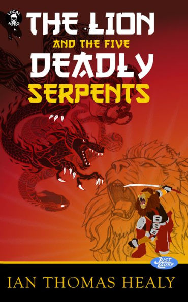 The Lion and the Five Deadly Serpents