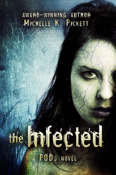 The Infected, A PODs Novel