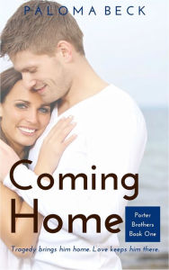 Title: Coming Home, Author: Paloma Beck
