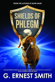 Title: Shields of PHLEGM, Author: G. Ernest Smith