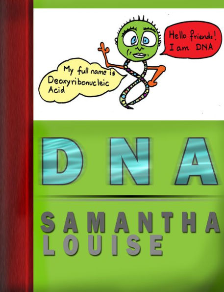 DNA: A Children's Book