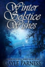 Winter Solstice Wishes: A Rogues Shifter Series Short Story