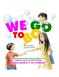 Title: We Go To Bo, Author: Larry Baum
