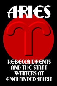 Title: Aries, Author: Rebecca Brents