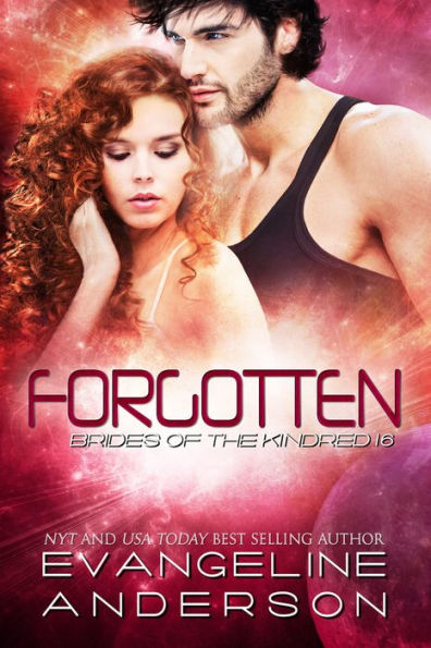 Forgotten (Brides of the Kindred Series #16)