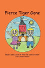 Fierce Tiger Gone