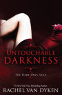 Untouchable Darkness (The Dark Ones Saga)