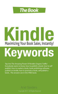 Title: Kindle Keywords: The Book, Author: Ariel Sanders